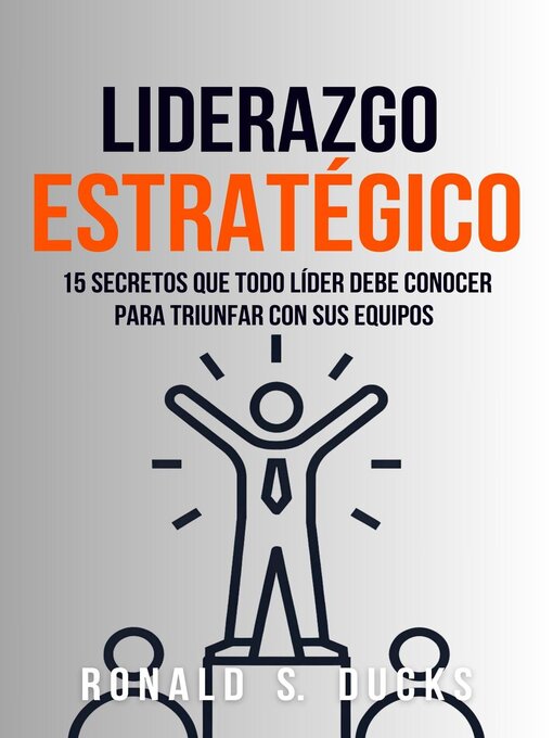 Title details for Liderazgo Estratégico by Ronald S. Ducks - Available